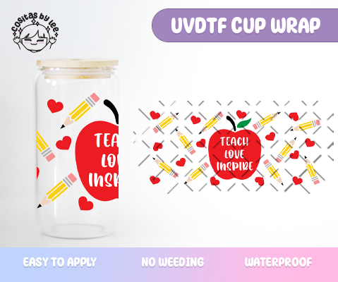 Teach Love Inspire UVDTF Cup Wrap